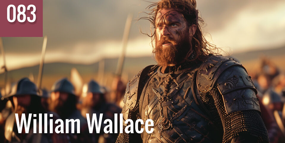 083 William Wallace featuredImage layout 959x521 1